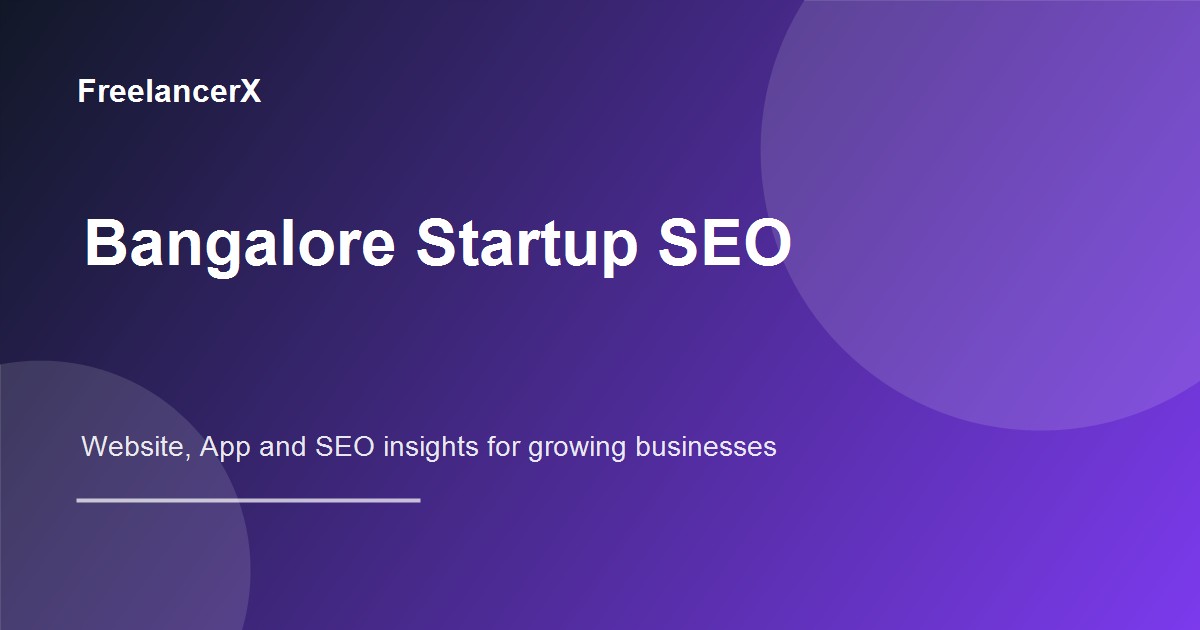 Bangalore Startup SEO Strategies That Work