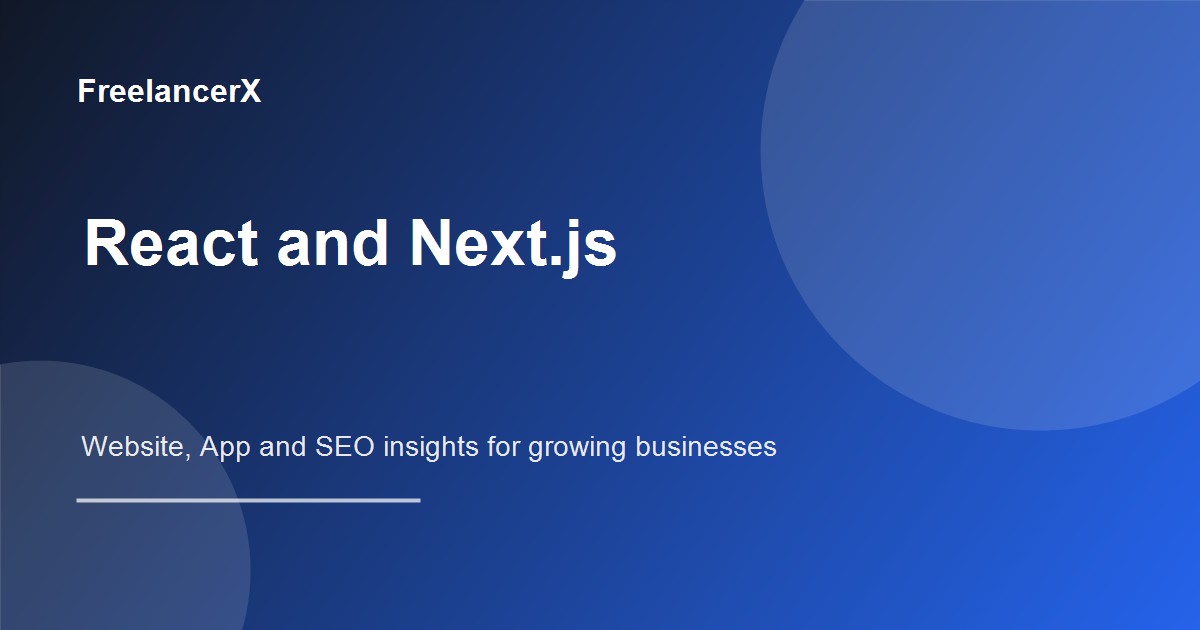 React vs Next.js: Which One to Choose in 2024?